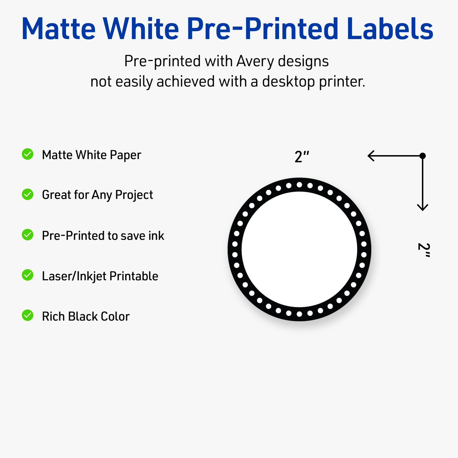 Avery Print-To-The-Edge Labels & Sure Feed, S00-D26-PRWMP10, 2in Round, Matte White, Preprinted Black & White Polka Dots Design, Pack Of 120 - Image 4