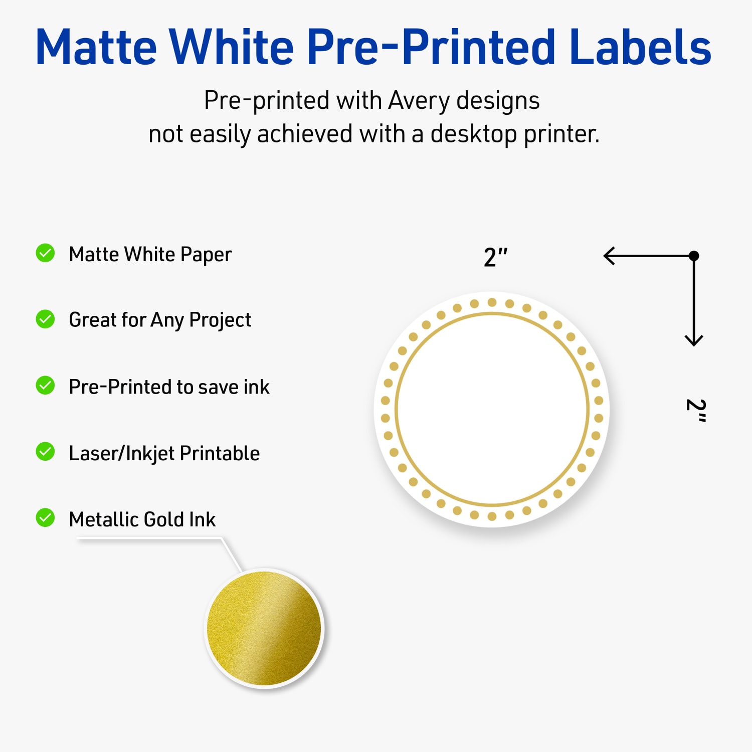 Avery Print-To-The-Edge Labels & Sure Feed, S00-D1D-PRWMP10, 2in Round, Matte White, Preprinted Gold Border & Gold Dots Design, Pack Of 120 - Image 4