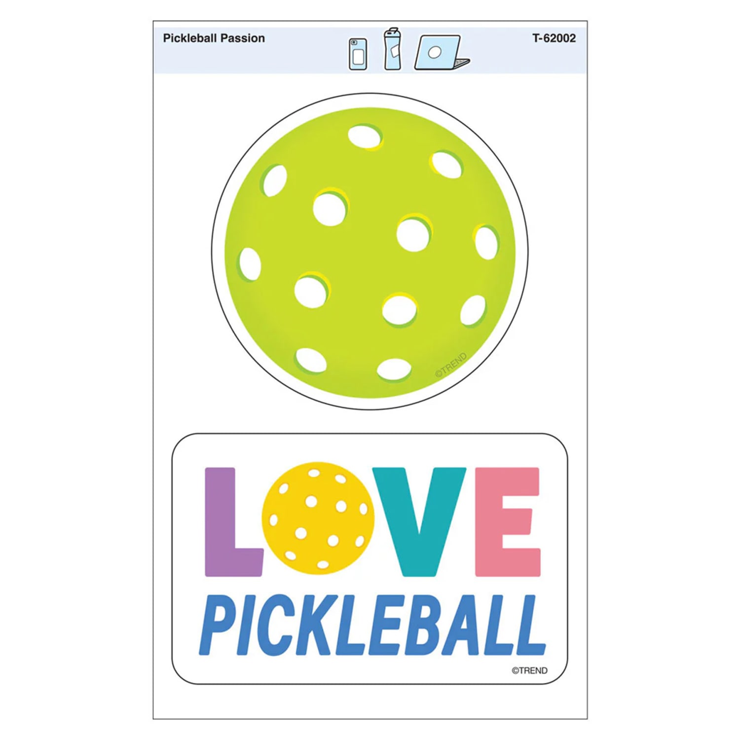 TREND Vinyl Stickers, Pickleball Passion, 2 Per Pack, Set Of 6 Packs - Image 3