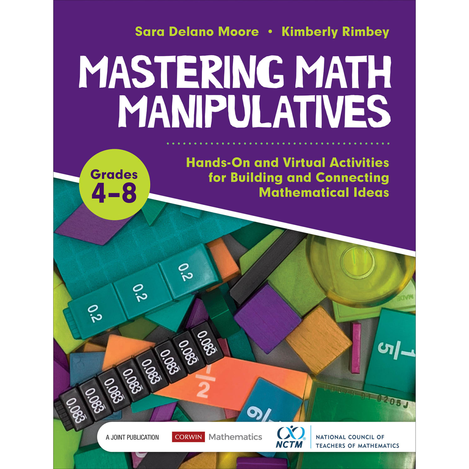 Corwin Mastering Math Manipulatives, Grades 4-8