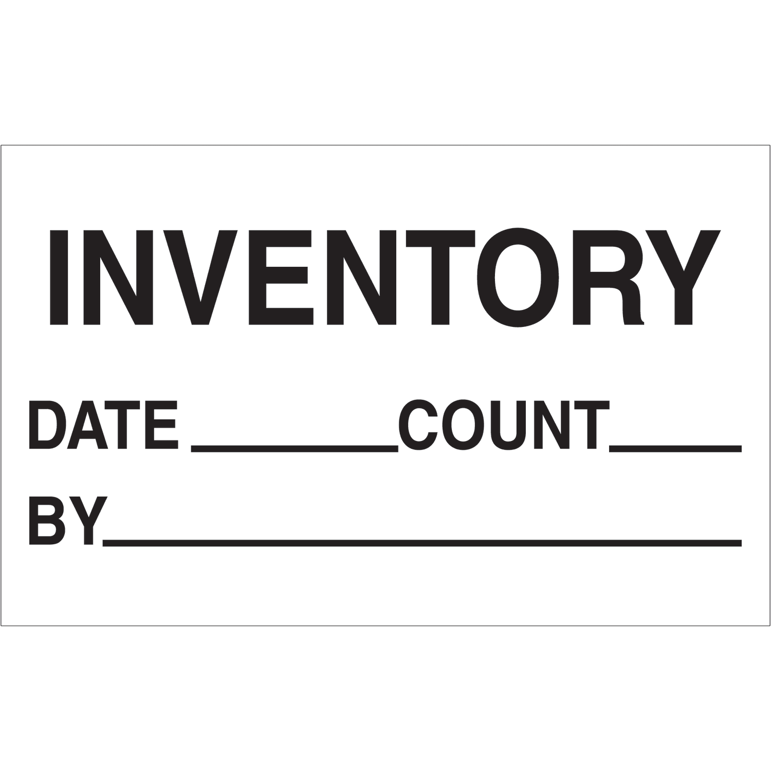 Tape Logic Preprinted Special Handling Labels, DL1181, Inventory/Date/Count/By, Rectangle, 1 1/4in x 2in, Black/White, Roll Of 500