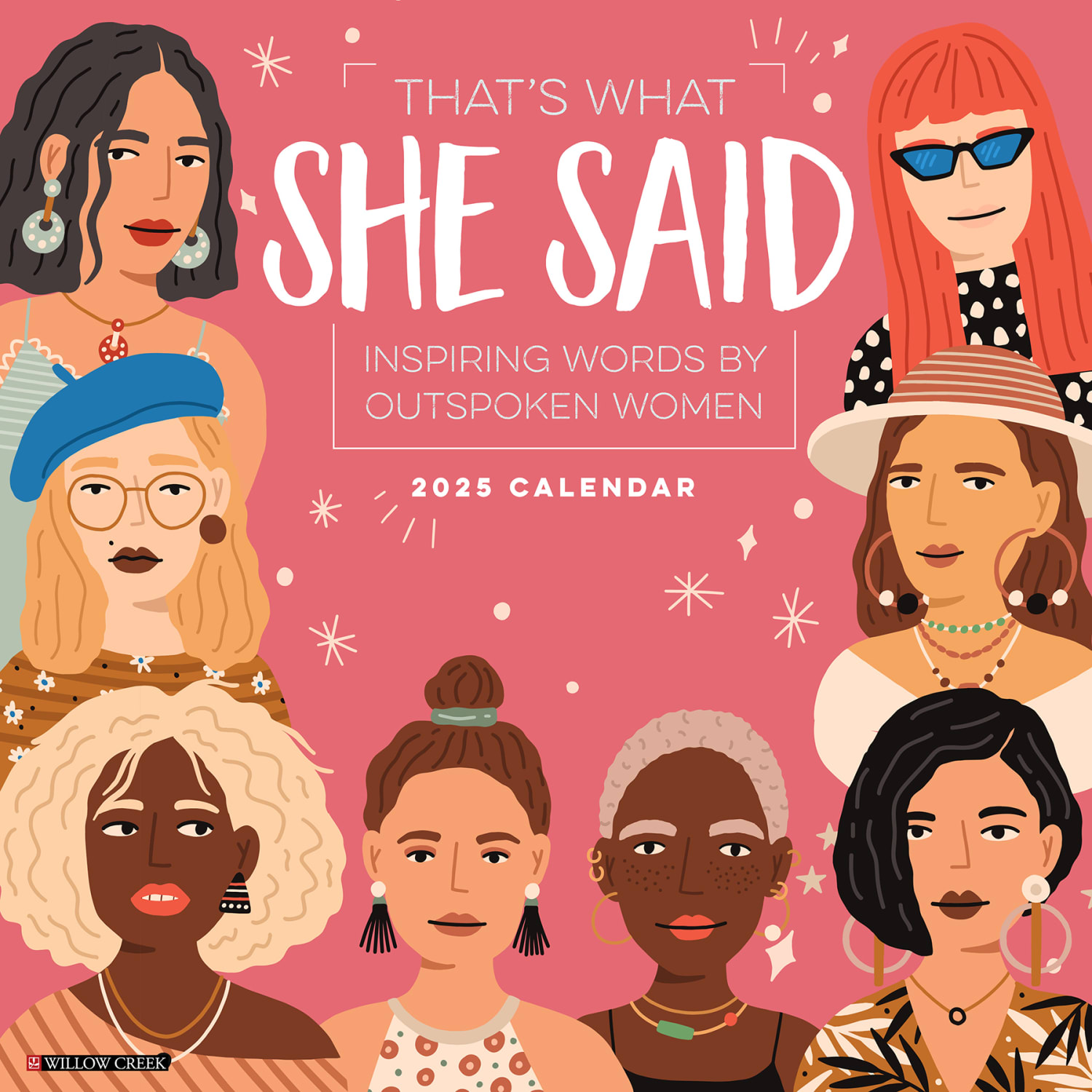 2025 Willow Creek Press Wall Calendar, 12in x 12in, Thats What She Said, January 2025 To December 2025, 45091