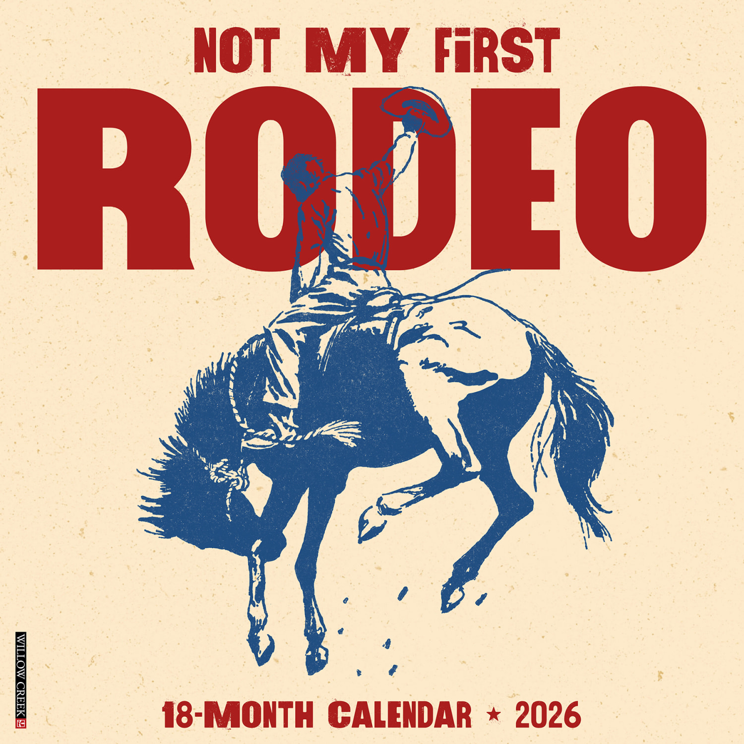 2026 Willow Creek Press Hobbies Monthly Wall Calendar, 12in x 12in, Not My First Rodeo, January To December, 56097 - Image 3