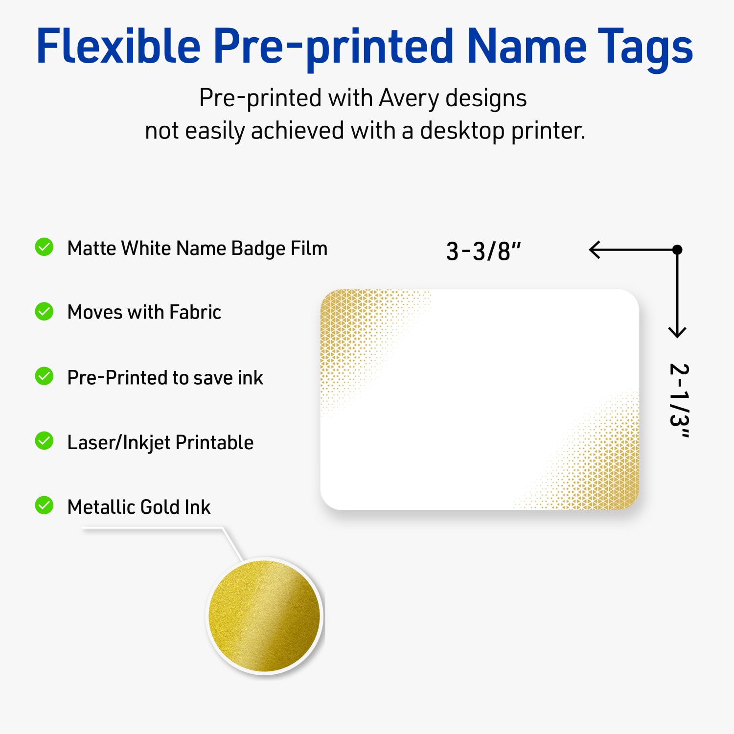 Avery Printable Adhesive Name Badges With Preprinted Designs, Rectangle, S00-EW9, 2-1/3in x 3-3/8in, Matte White With Gold Blush Design, Pack Of 80 - Image 4