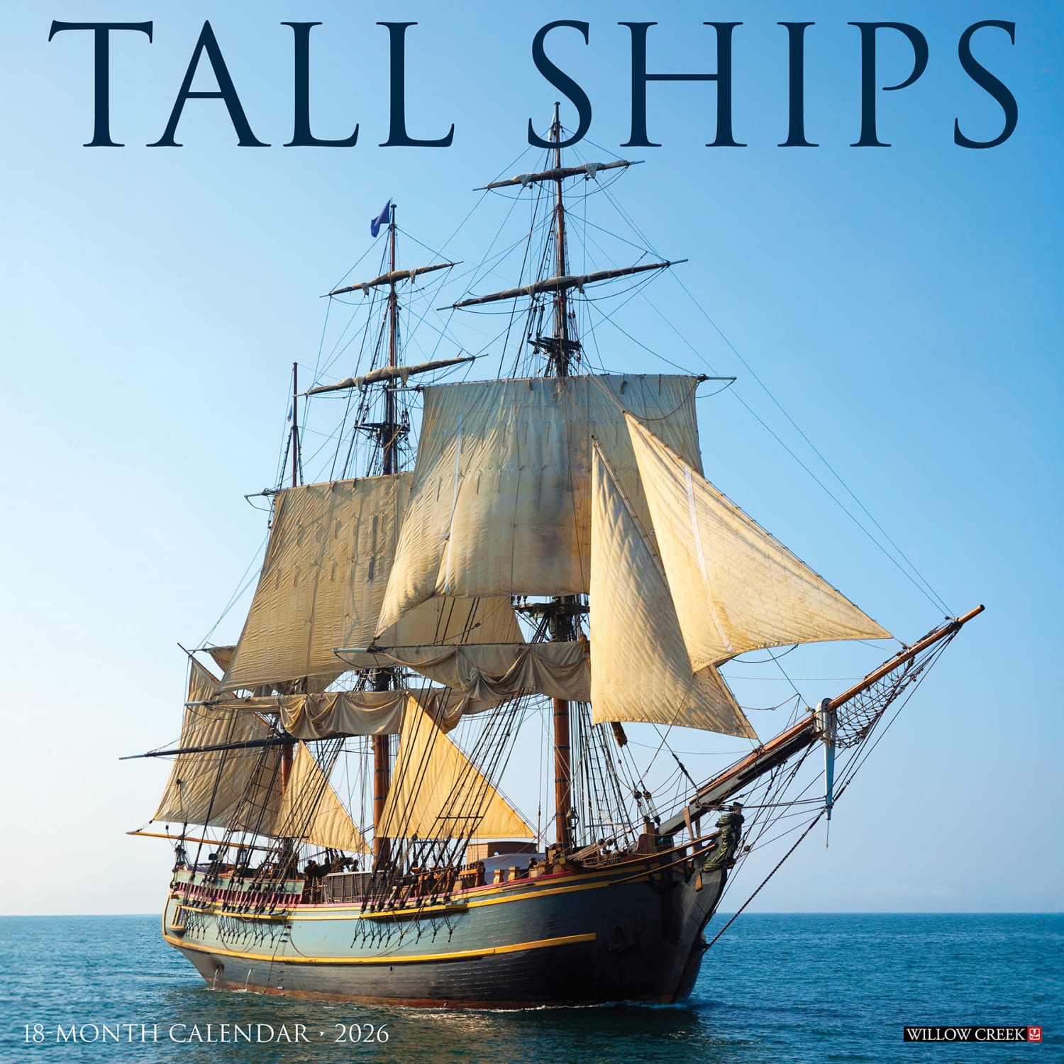 2026 Willow Creek Press Scenic Monthly Wall Calendar, 12in x 12in, Tall Ships, January To December, 52945