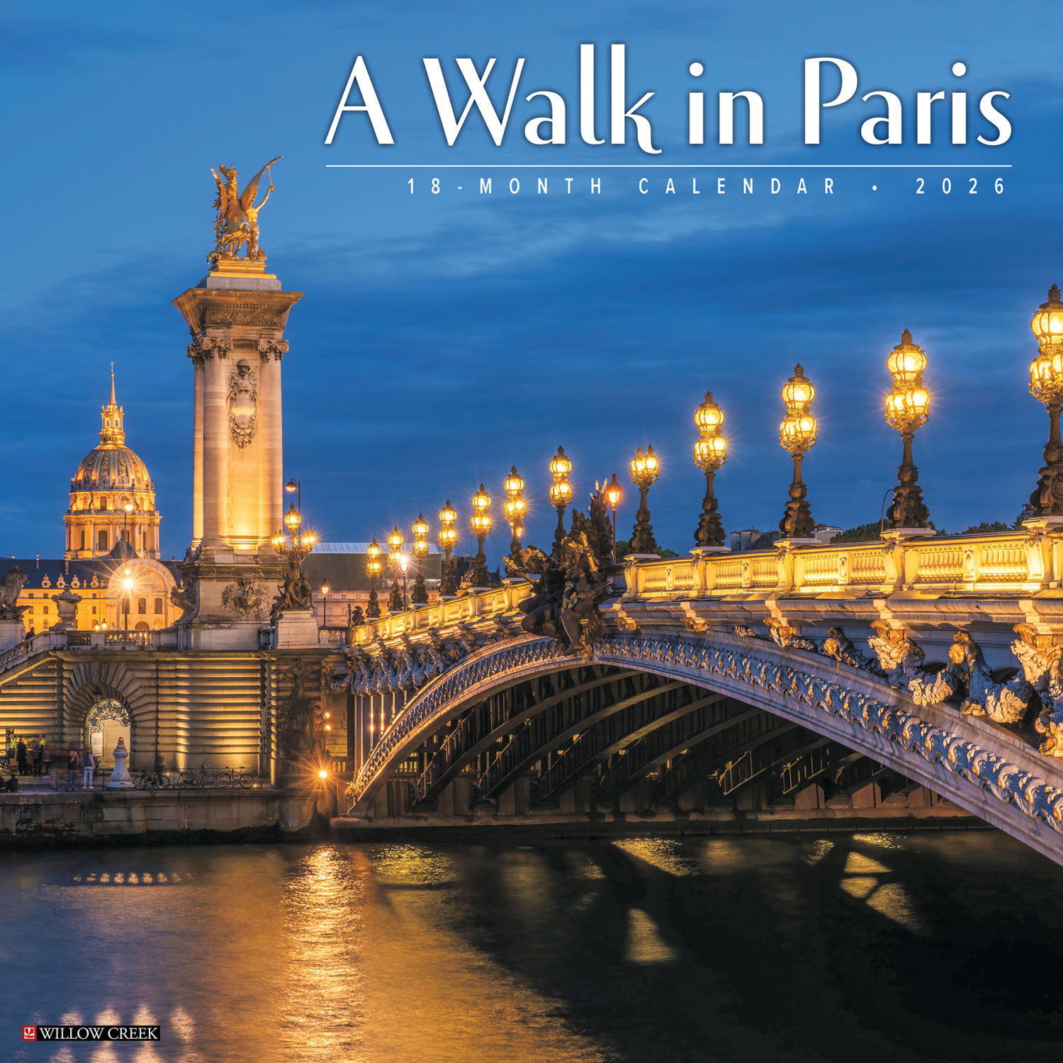 2026 Willow Creek Press Scenic Monthly Wall Calendar, 12in x 12in, A Walk in Paris, January To December, 49761