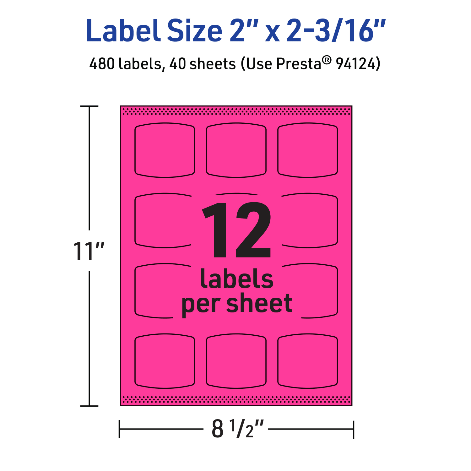 Avery Print-To-The-Edge Labels With Sure Feed Technology, 94124-NMP40, Arched Square, 2in x 2-3/16in, Matte Neon Magenta, Pack of 480 - Image 6