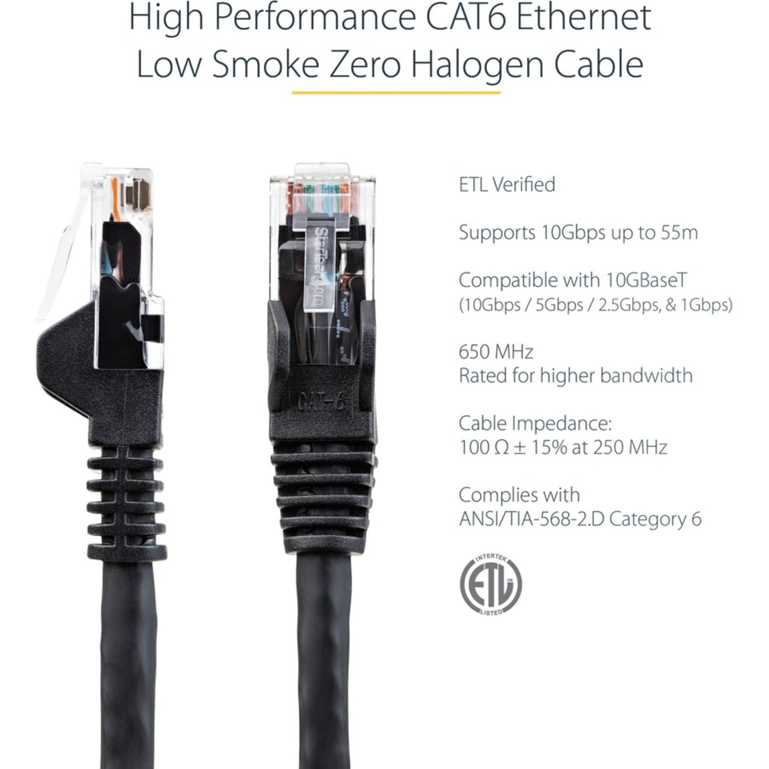 StarTech.com 15ft (4.6m) CAT6 Ethernet Cable, LSZH (Low Smoke Zero Halogen) 10 GbE Snagless 100W PoE UTP RJ45 Black Network Patch Cord ETL - 15ft/4.6m Black LSZH CAT6 Ethernet Cable - 10GbE Multi Gigabit 1/2.5/5Gbps/10Gbps to 55m - Image 6