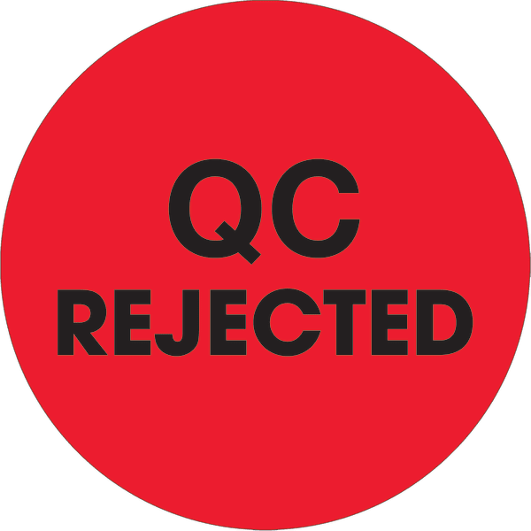 Tape Logic Preprinted Special Handling Labels, DL1256, QC Rejected, Round, 2in, Fluorescent Red, Roll Of 500