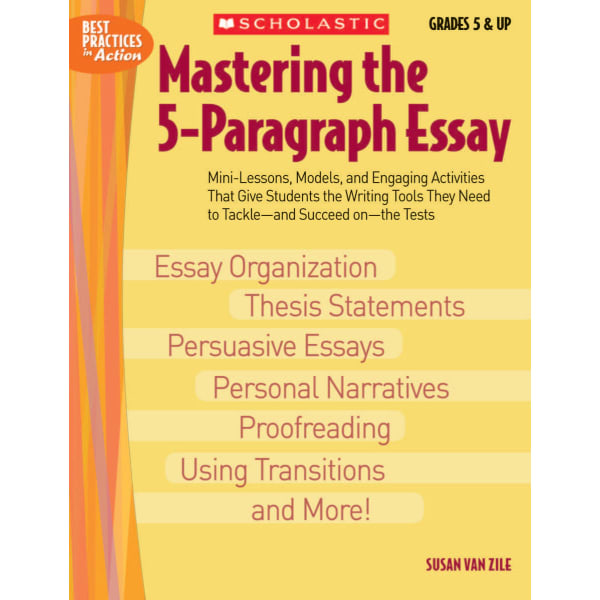 Scholastic Mastering 5-Paragraph Essay