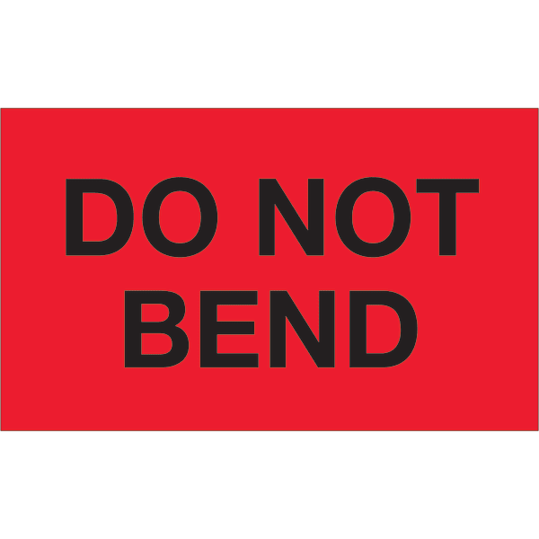 Tape Logic Preprinted Shipping Labels, DL1087, Do Not Bend, Rectangle, 3in x 5in, Fluorescent Red, Roll Of 500