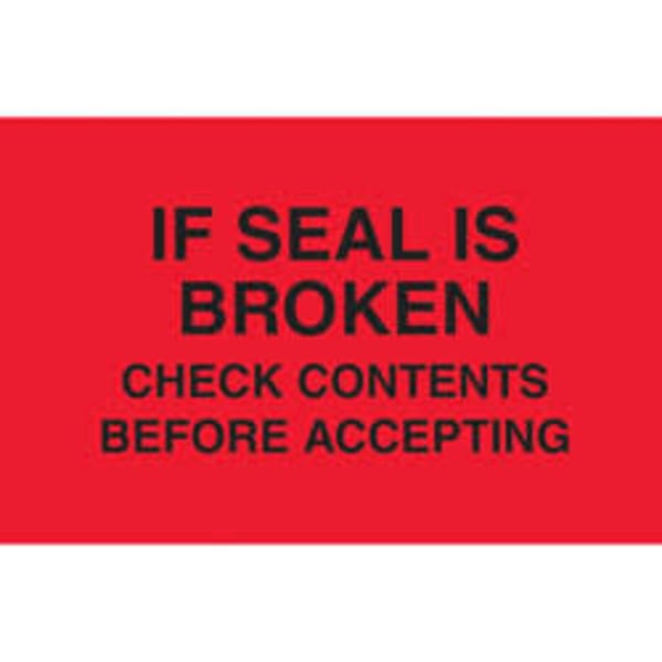 Tape Logic Preprinted Pallet Protection Labels, DL3171, 5in x 3in, "If Seal Is Broken Check Contents," Fluorescent Red, Roll Of 500