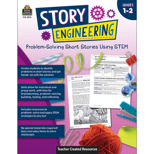 Teacher Created Resources Story Engineering: Problem-Solving Short Stories Using STEM, Grade 1-2