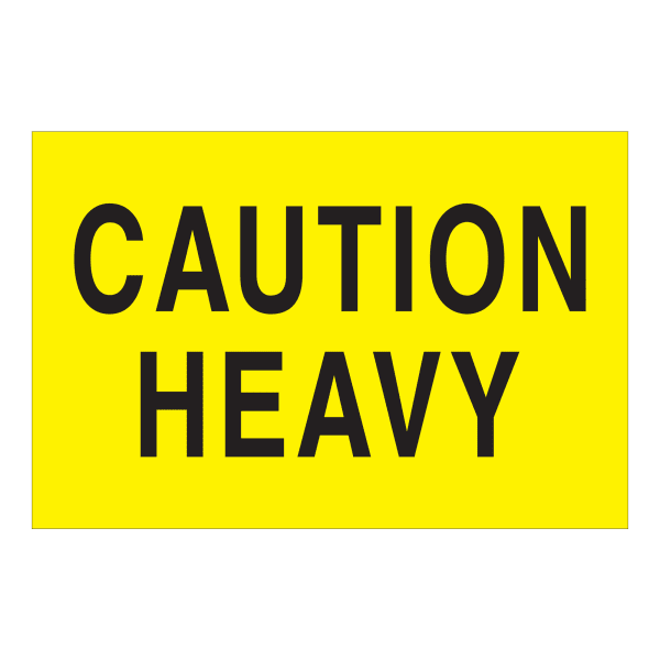 Tape Logic Safety Labels, "Caution Heavy", Rectangular, DL1610, 2in x 3in, Fluorescent Yellow, Roll Of 500 Labels